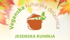Jesenska veganska kuharska delavnica