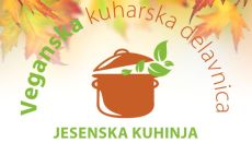 Jesenska veganska kuharska delavnica