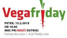 Vegafriday v Škofji Loki
